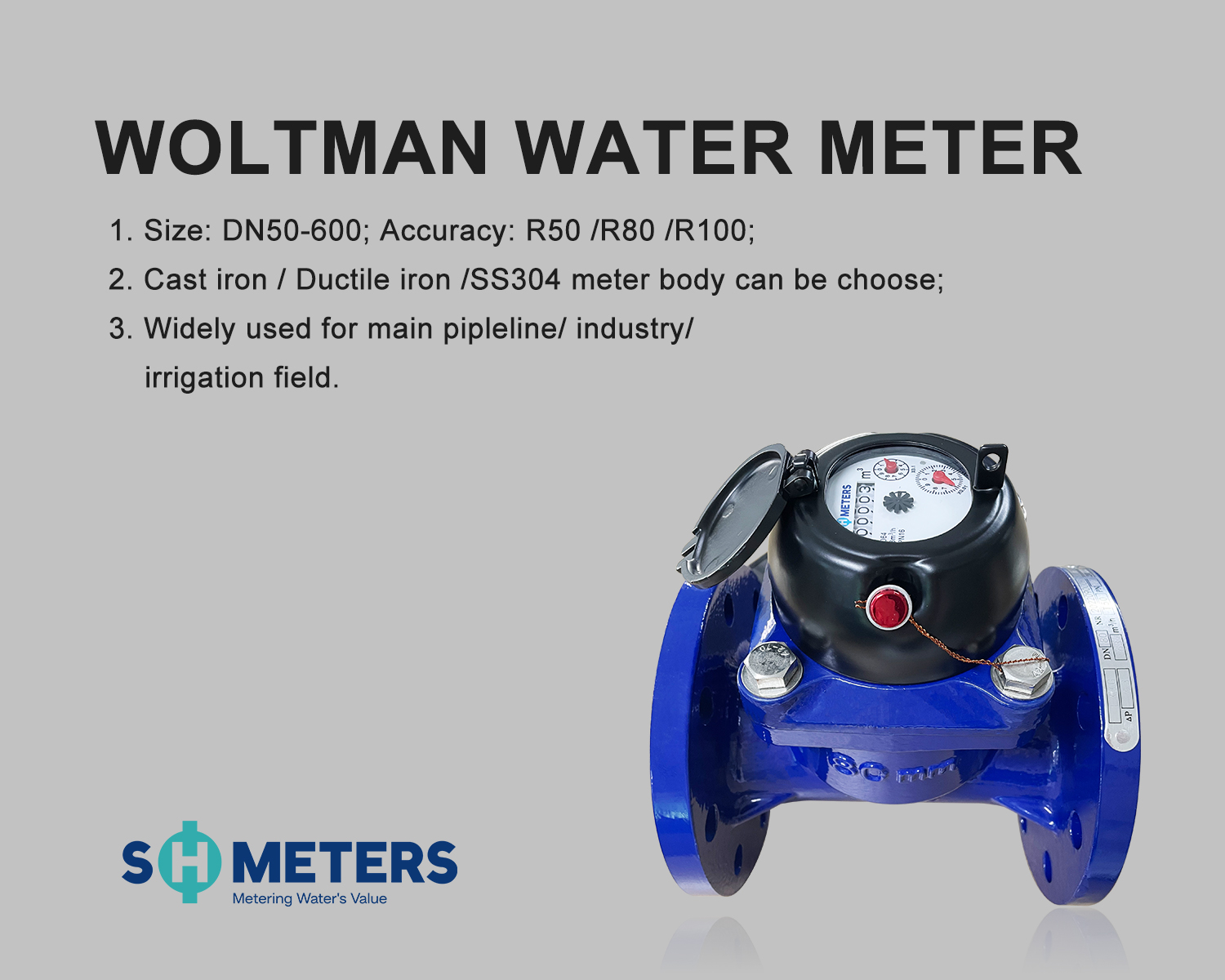What is the range of applications for woltman water meter?